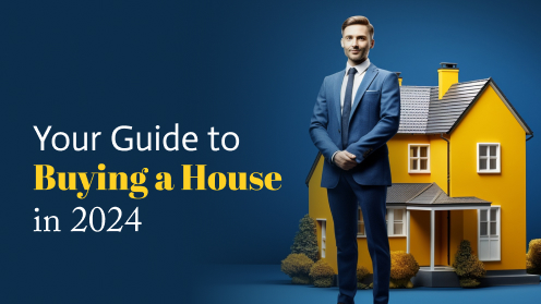 Your Guide to Buying a House in 2024